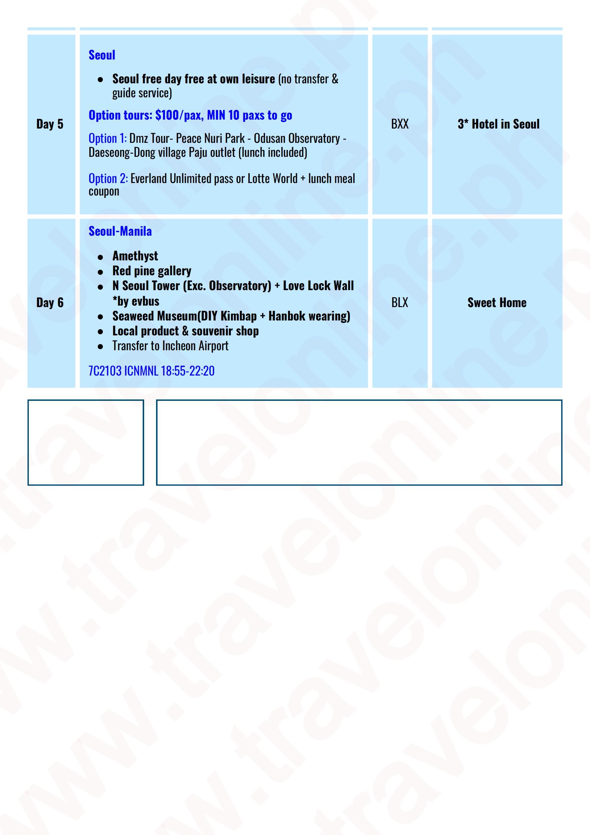 SOUTH KOREA ICE FISHING FESTIVAL 6 DAYS 4 NIGHTS ALL IN JOINER GROUP TOUR PACKAGE FROM MANILA PHILIPPINES - AS LOW AS: $569/PAX - TRAVELONLINE itinerary