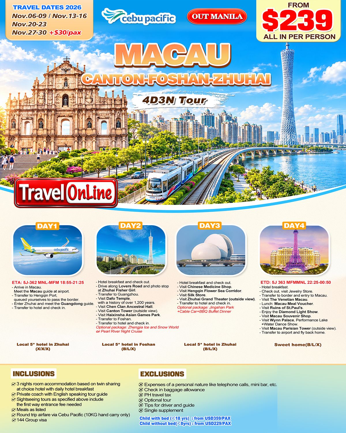 MACAU CANTON FOSHAN ZHUHAI 4 DAYS 3 NIGHTS ALL IN JOINER GROUP TOUR PACKAGE FROM MANILA PHILIPPINES - AS LOW AS: $239/PAX - TRAVELONLINE promo image