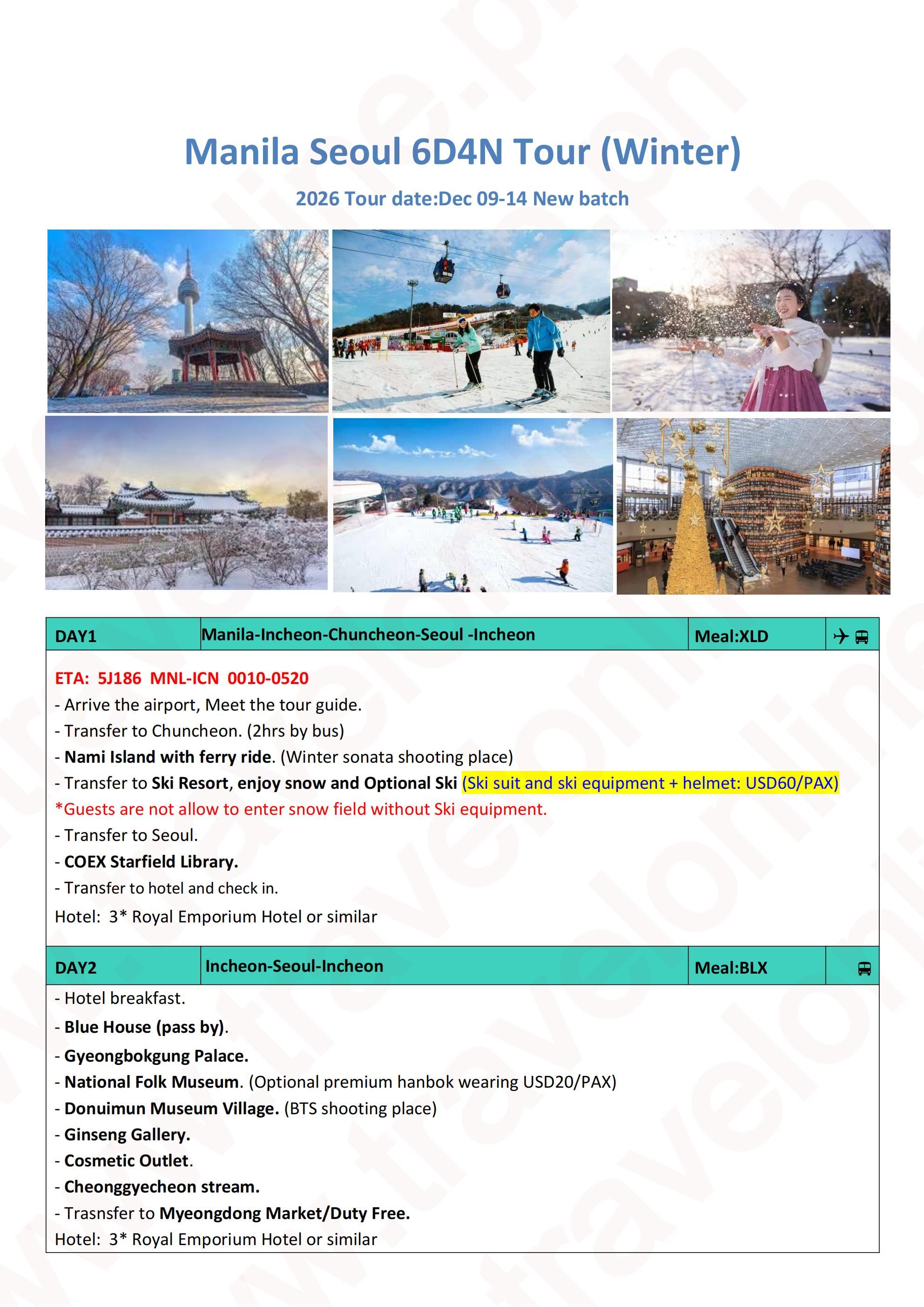 Manila Seoul 6D4N (VIA 5J) Winter, 2026: AS LOW AS ₱40888/PAX itinerary