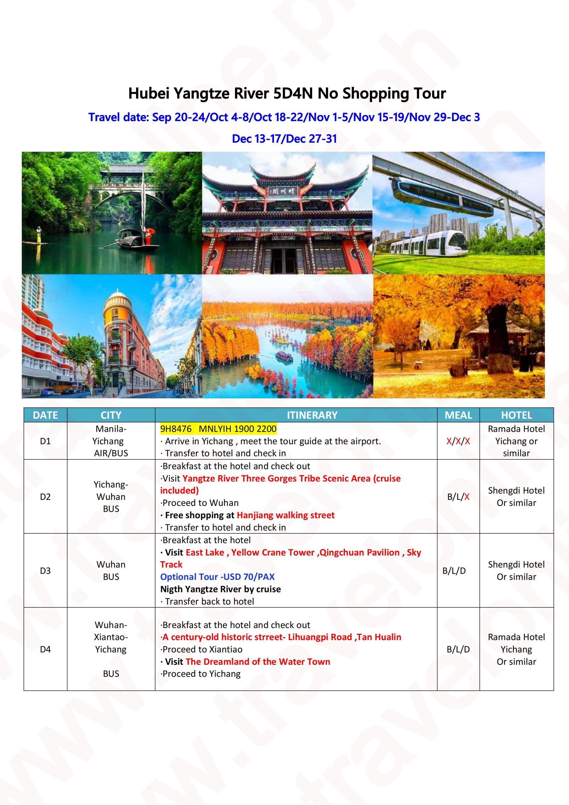 Hubei Yangtze River 5D4N No Shopping Tour: AS LOW AS $669/PAX itinerary