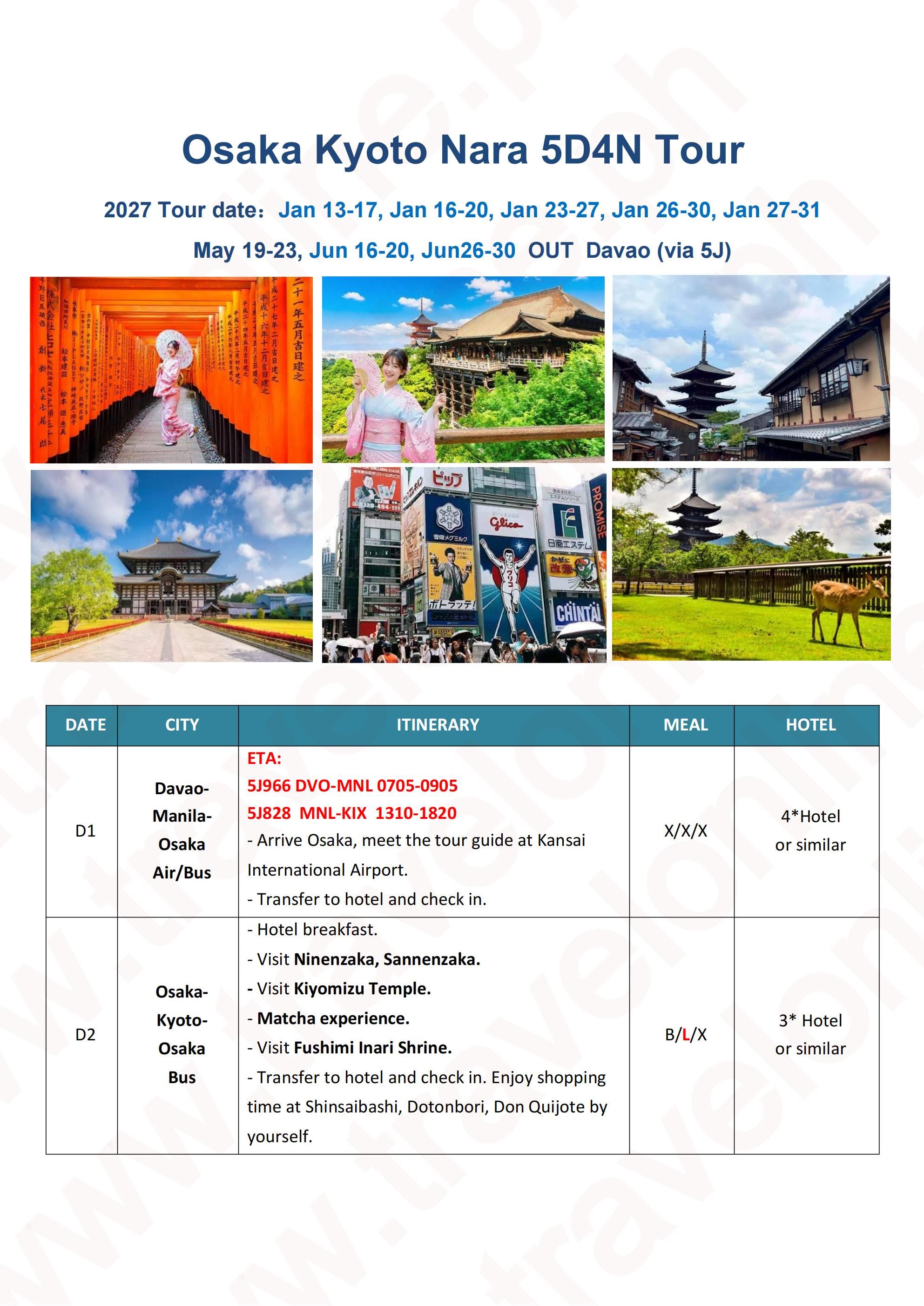 Osaka+Kyoto+Nara 5D4N （2027，Via 5J: AS LOW AS $999/PAX itinerary
