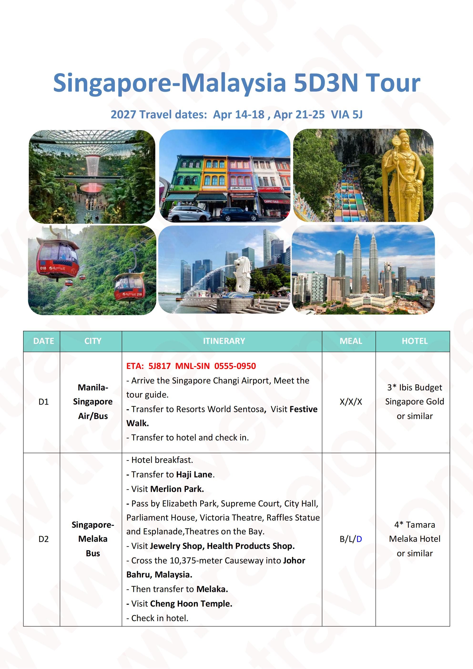 Singapore-Malaysia 5D3N Tour, 2027: AS LOW AS $599/PAX itinerary