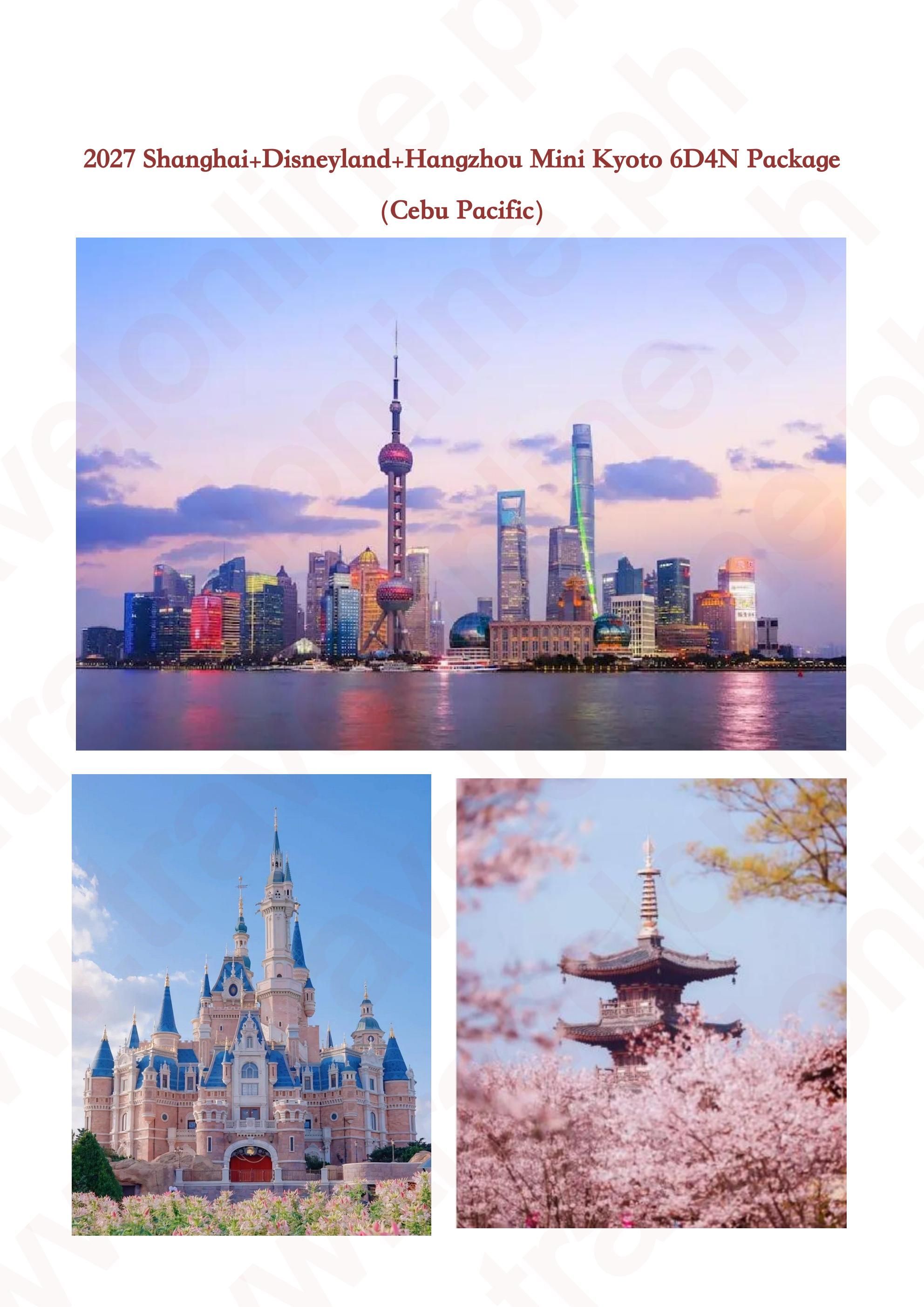 Shanghai+Disneyland+Hangzhou Mini Kyoto 6D4N Package: AS LOW AS $399/PAX itinerary