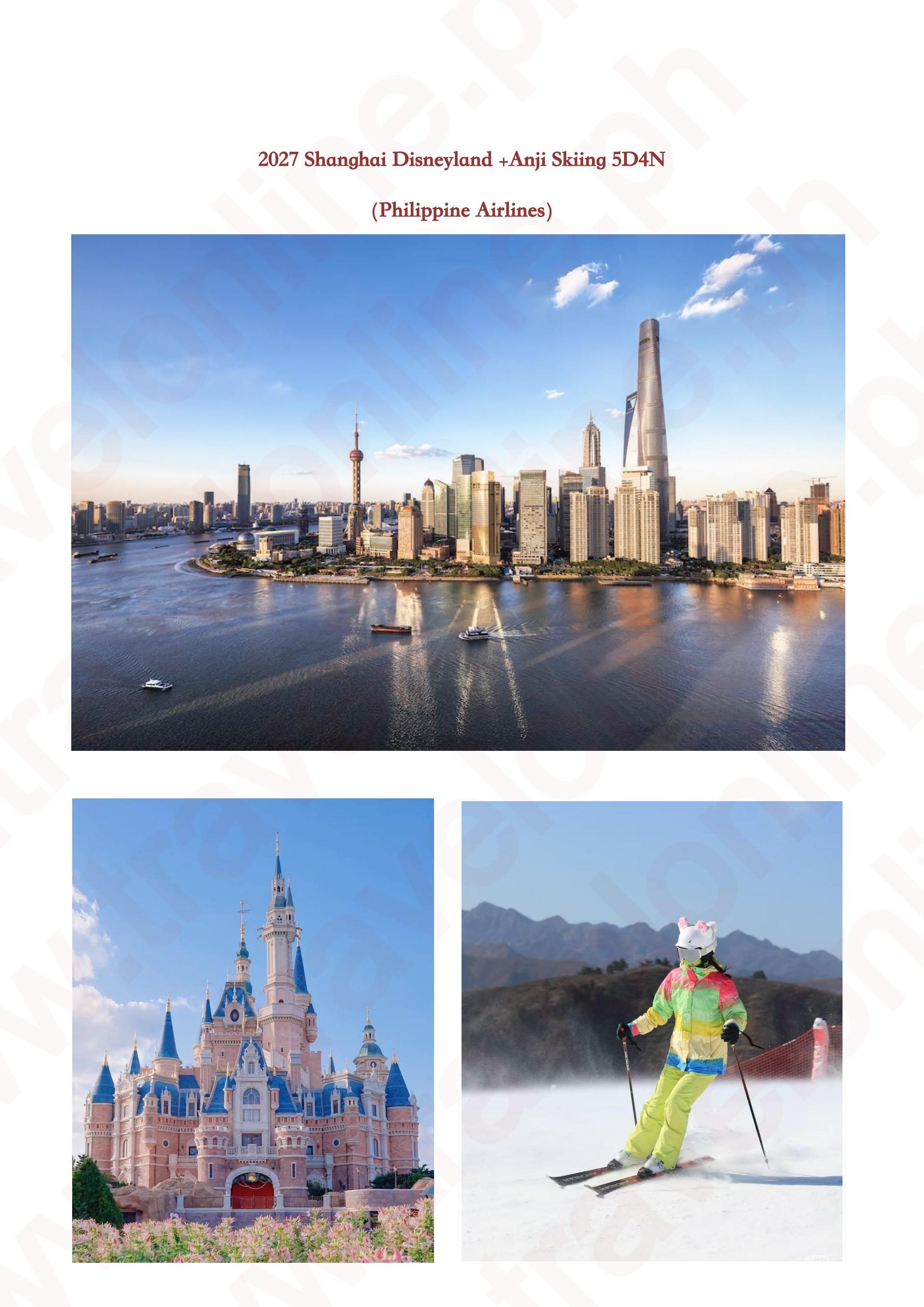 Shanghai Disneyland +Anji Skiing 5D4N Package: AS LOW AS $699/PAX itinerary