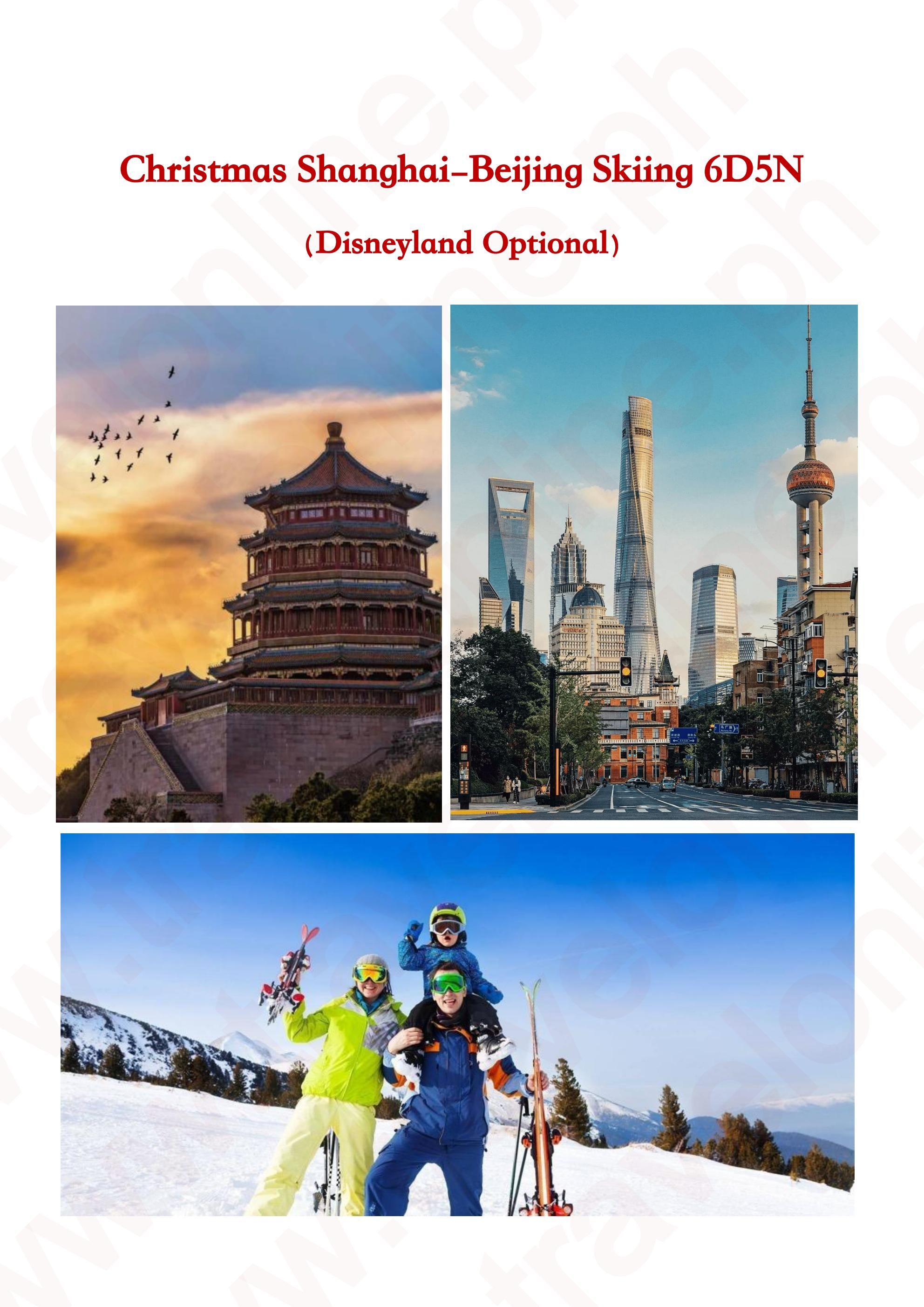 Shanghai-Beijing Skiing 6D5N: AS LOW AS $799/PAX itinerary