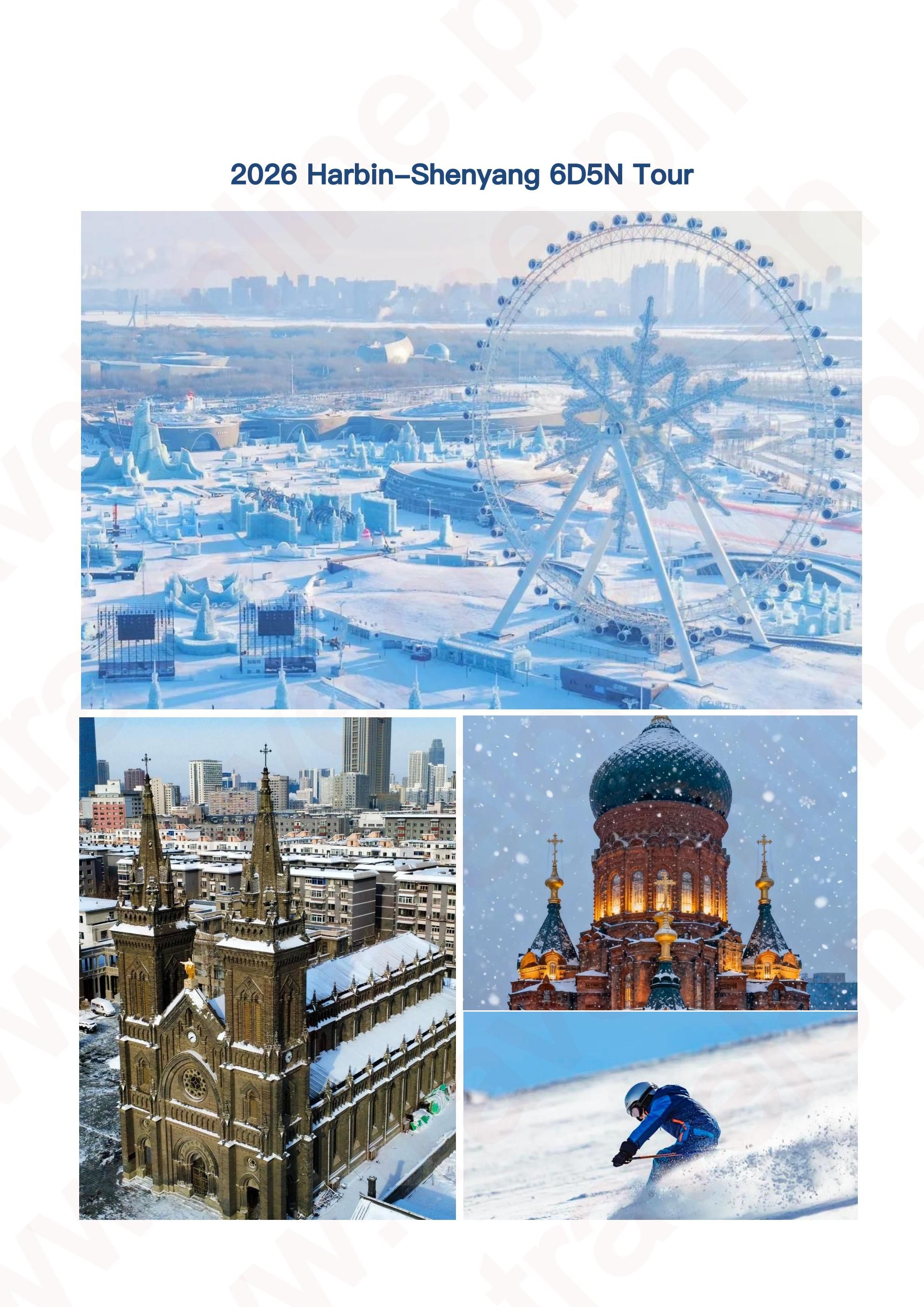 Harbin-Shenyang-Skiing 6D5N: AS LOW AS $1399/PAX itinerary