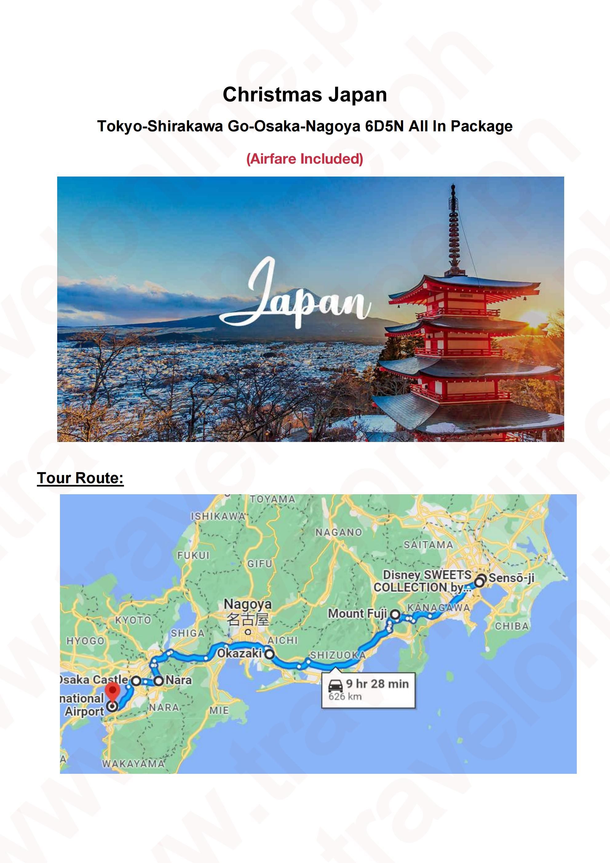 Tokyo-Shirakawa Go-Osaka-Nagoya 6D5N All In Package: AS LOW AS $1699/PAX itinerary