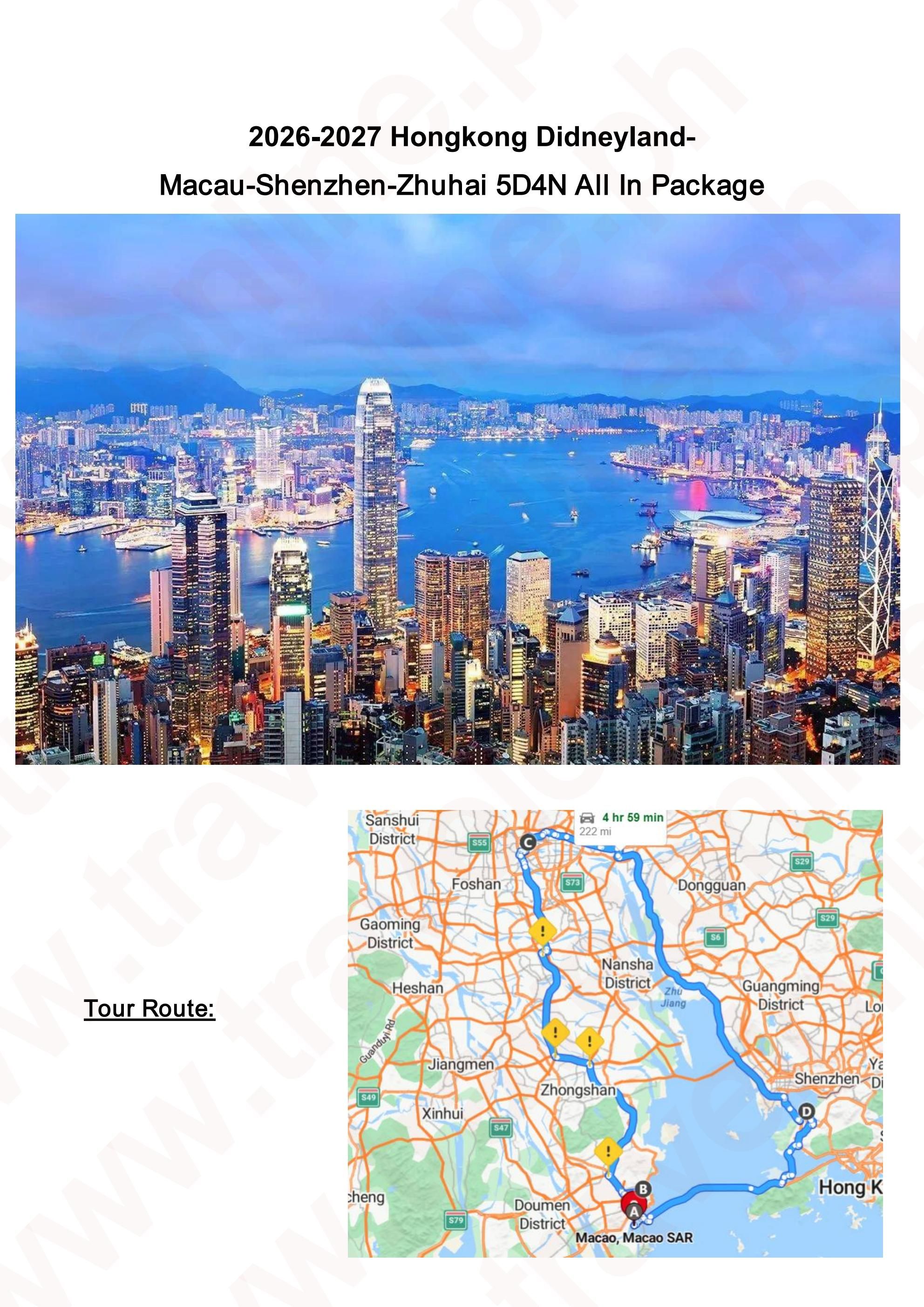 HK Disney-Macau-Shenzhen-Zhuhai 5D4N Package: AS LOW AS $399/PAX itinerary