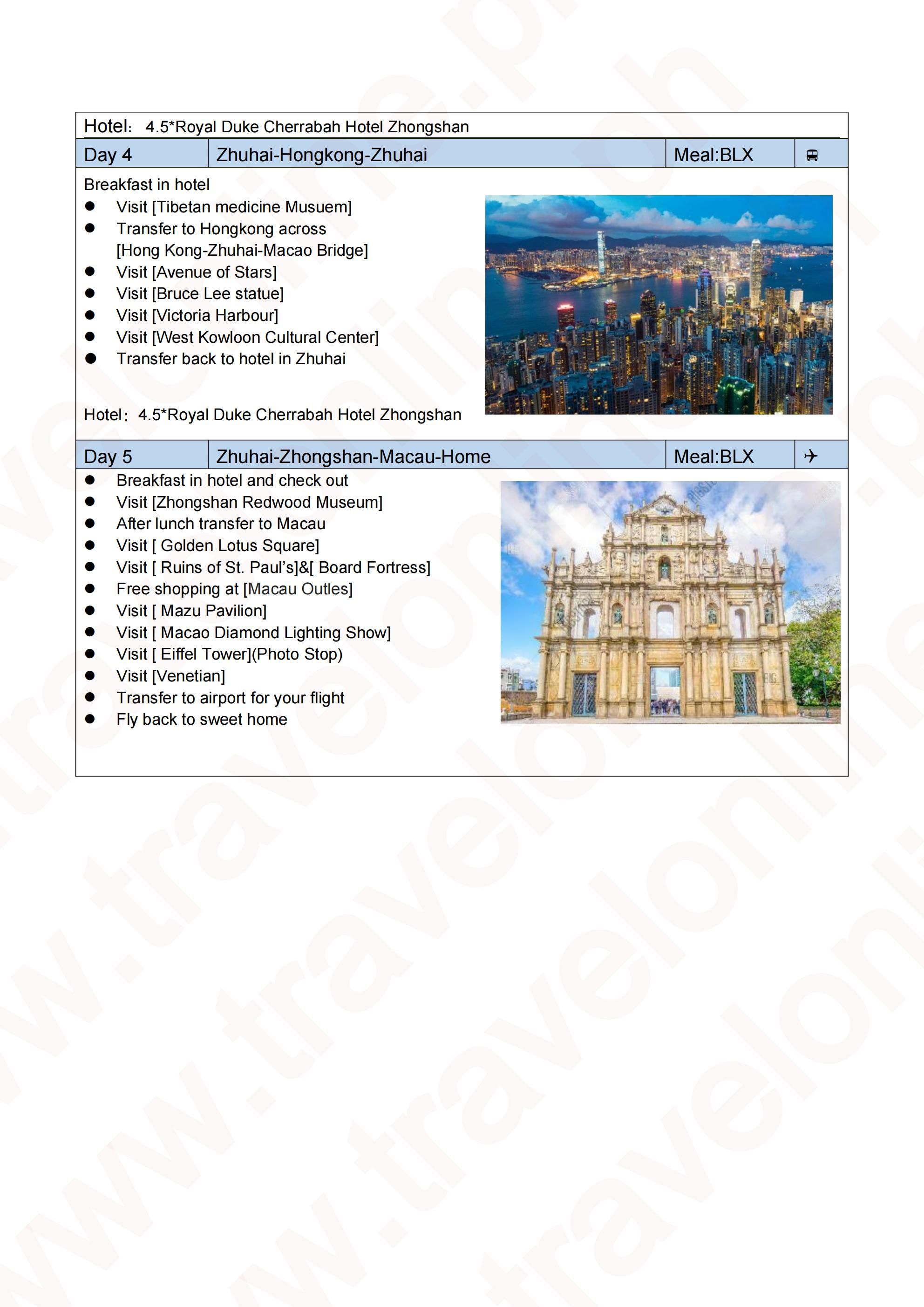 Hongkong-Macau-Shenzhen- Splendid China Village-Zhuhai 5D4N Package: AS LOW AS $299/PAX itinerary