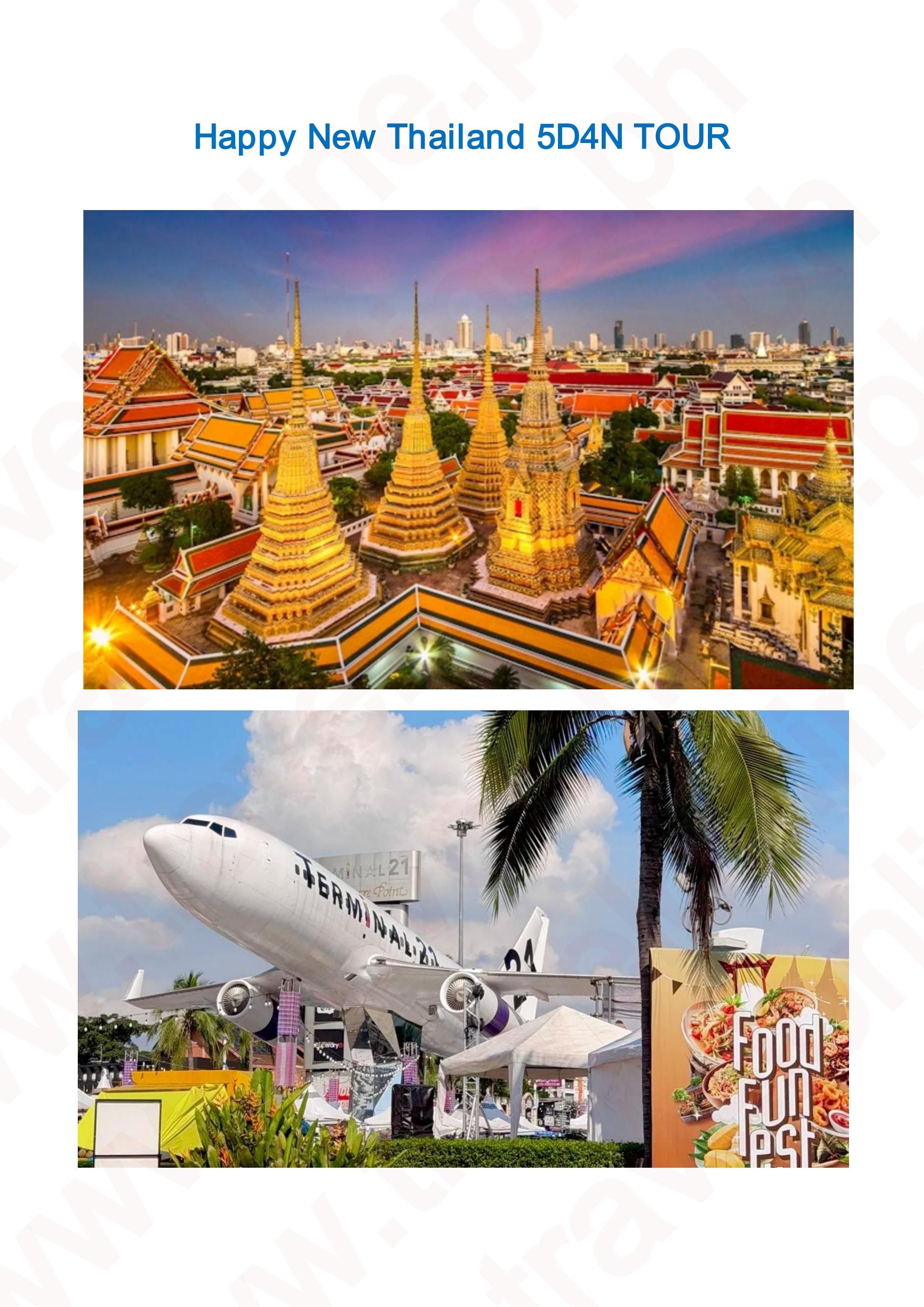 Happy New Thailand 5D4N TOUR: AS LOW AS $599/PAX itinerary