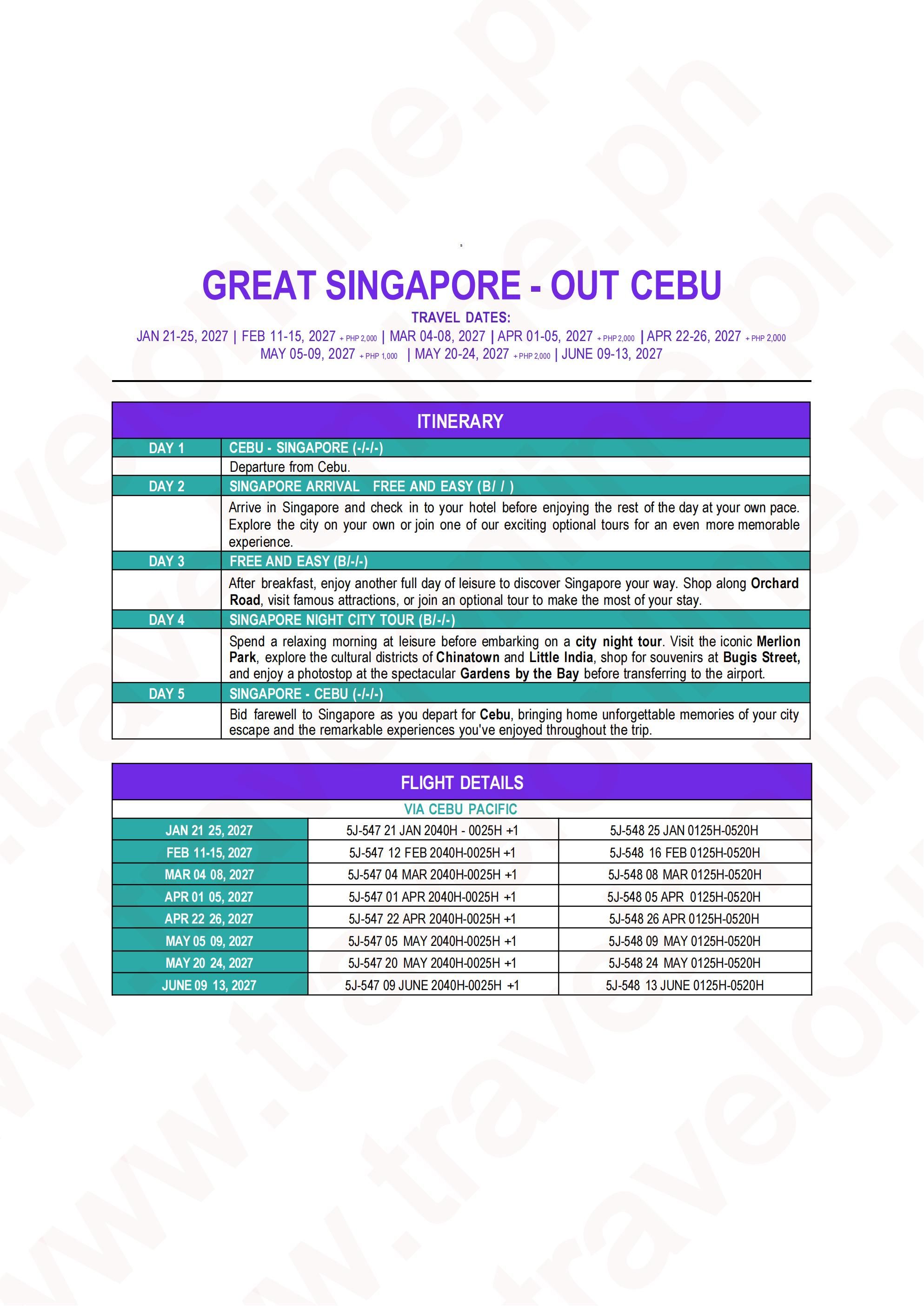 SINGAPORE (Great Singapore)(via CEBU) 2027 : AS LOW AS ₱37888/PAX itinerary