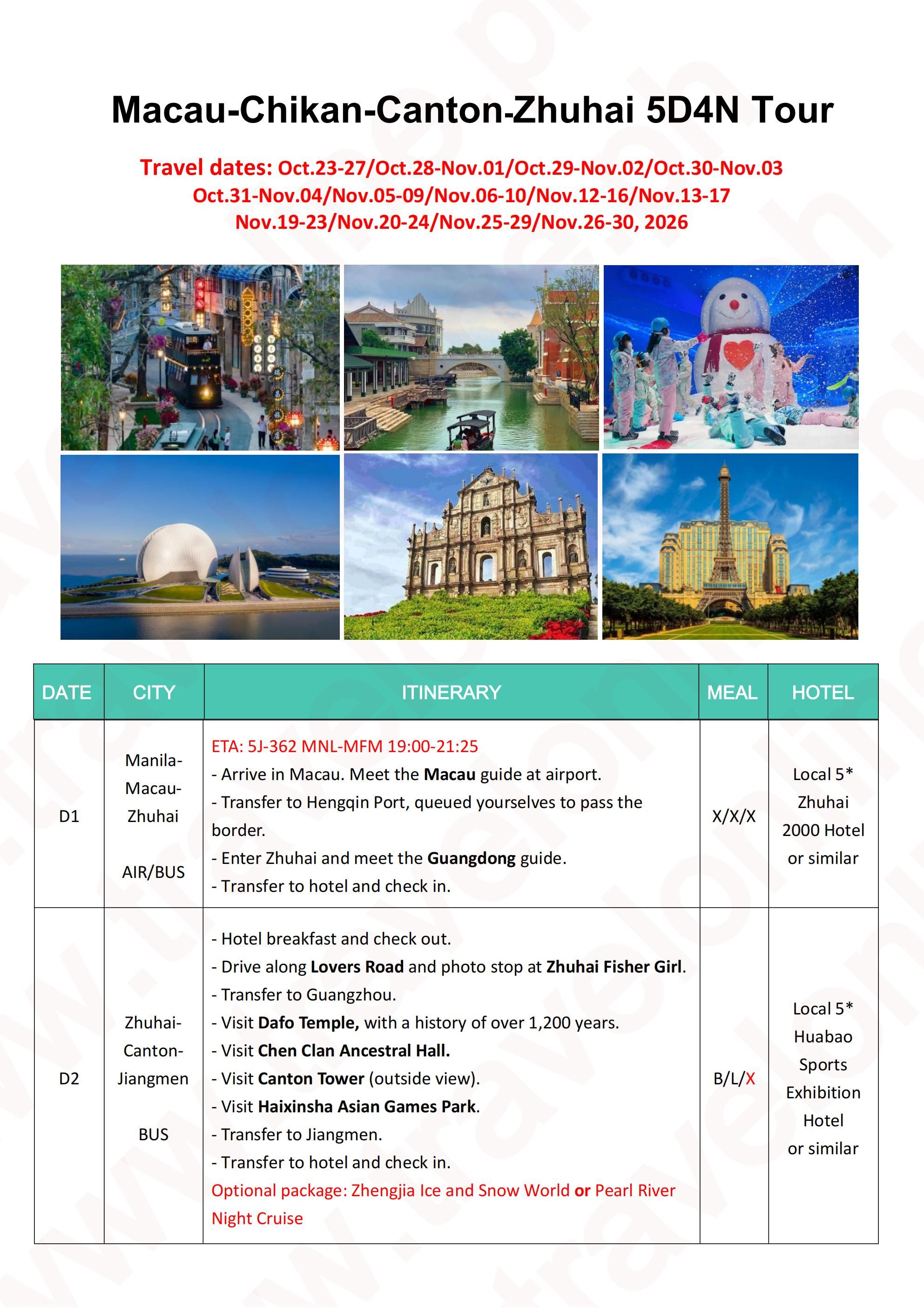 Macau+Chikan+Canton+Zhongshan+Zhuhai 5D4N, 2026 : AS LOW AS $269/PAX itinerary