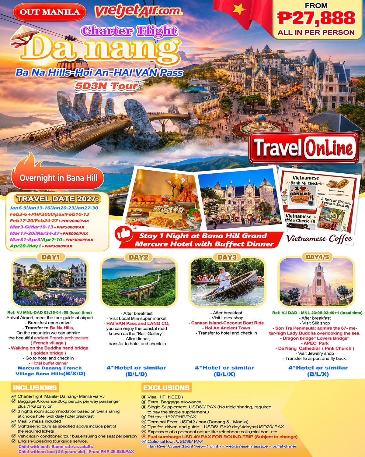 DA NANG BANA HILLS HOI AN HAI VAN PASS VIETNAM 5 DAYS 3 NIGHTS JOINER GROUP TOUR FROM MANILA PHILIPPINES AS LOW AS: ₱27888/PAX - TRAVELONLINE promo image