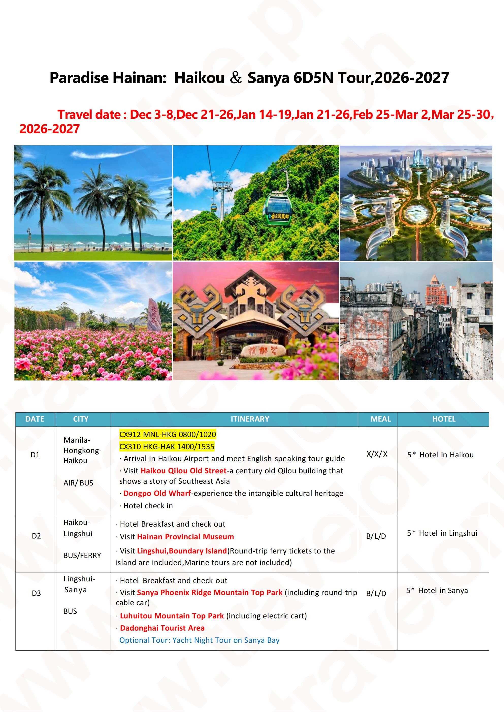 PARADISE HAINAN HAIKOU SANYA 6D5N JOINER GROUP TOUR FROM MANILA PHILIPPINES AS LOW AS: $549/PAX - TRAVELONLINE itinerary