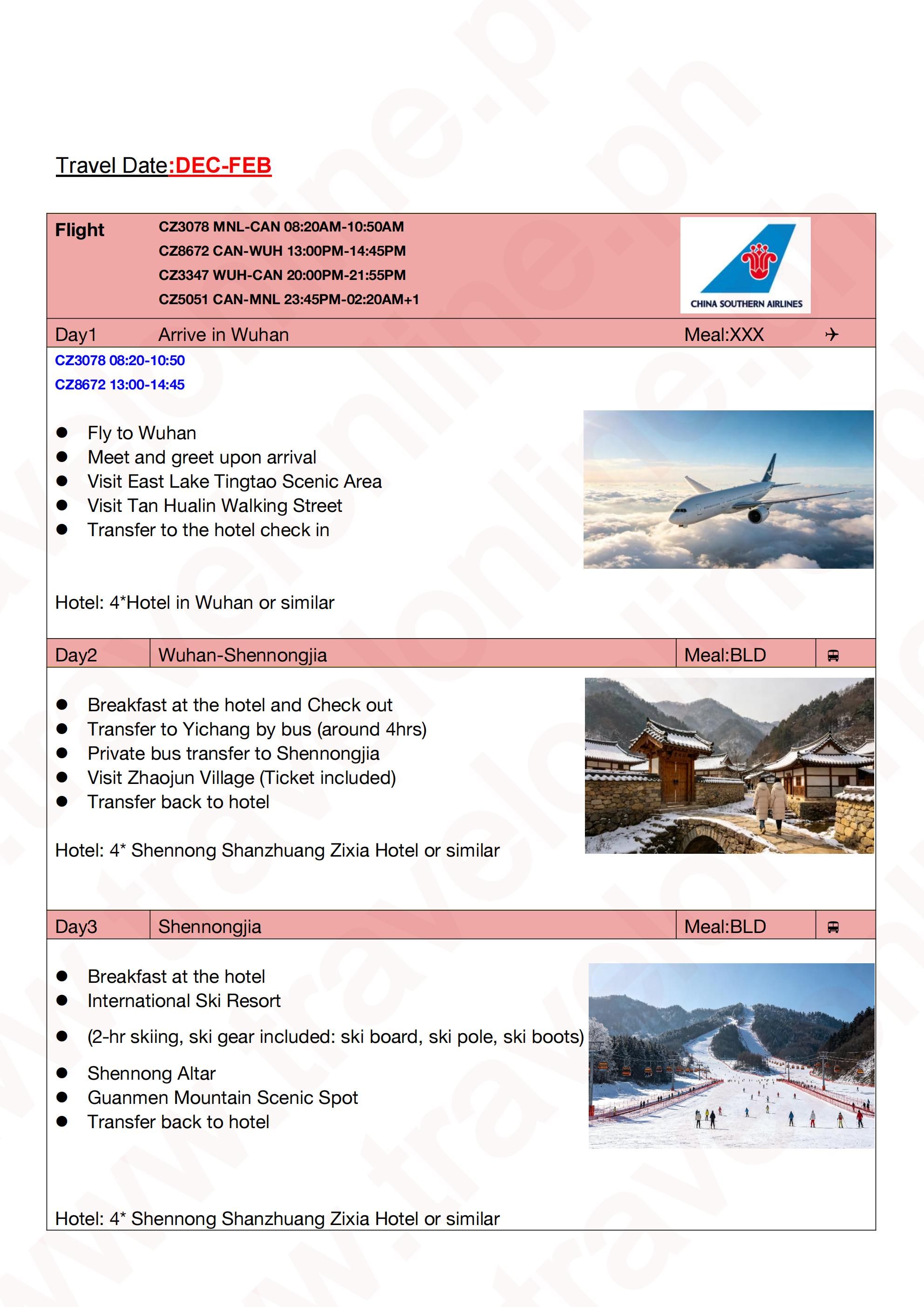 WUHAN SHENNONGJIA WINTER SKI MYSTERIOUS WILDMAN FOREST CHINA 6 DAYS 5 NIGHTS ALL IN JOINER GROUP TOUR PACKAGE FROM MANILA PHILIPPINES - AS LOW AS: $899/PAX - TRAVELONLINE itinerary