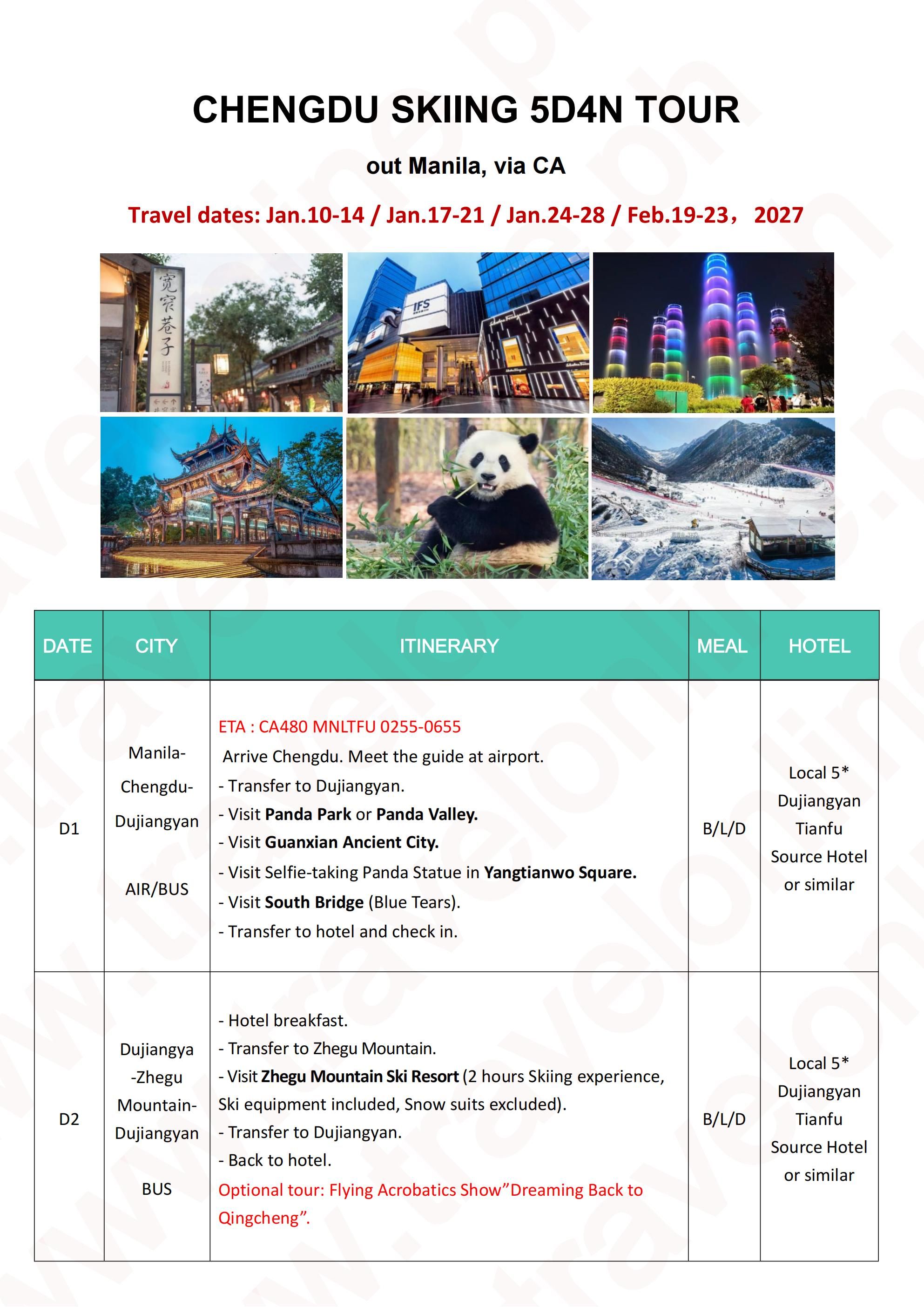 CHENGDU SKIING CHINA 5 DAYS 4 NIGHTS ALL IN JOINER GROUP TOUR PACKAGE FROM MANILA PHILIPPINES - AS LOW AS: $468/PAX - TRAVELONLINE itinerary