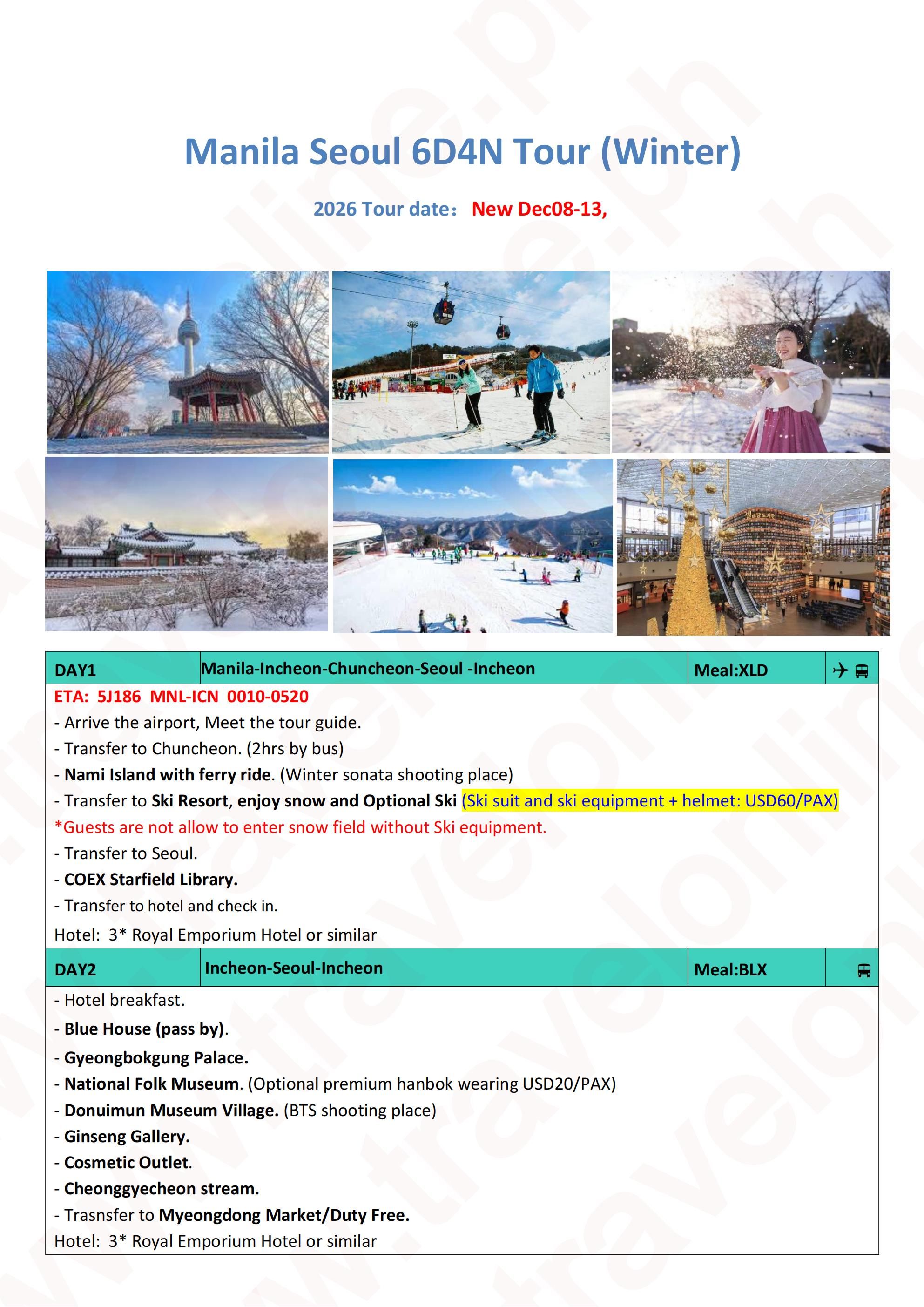 SOUTH KOREA MANILA SEOUL 6 DAYS 4 NIGHTS ALL IN JOINER GROUP TOUR PACKAGE FROM MANILA PHILIPPINES - AS LOW AS: ₱29888/PAX - TRAVELONLINE itinerary