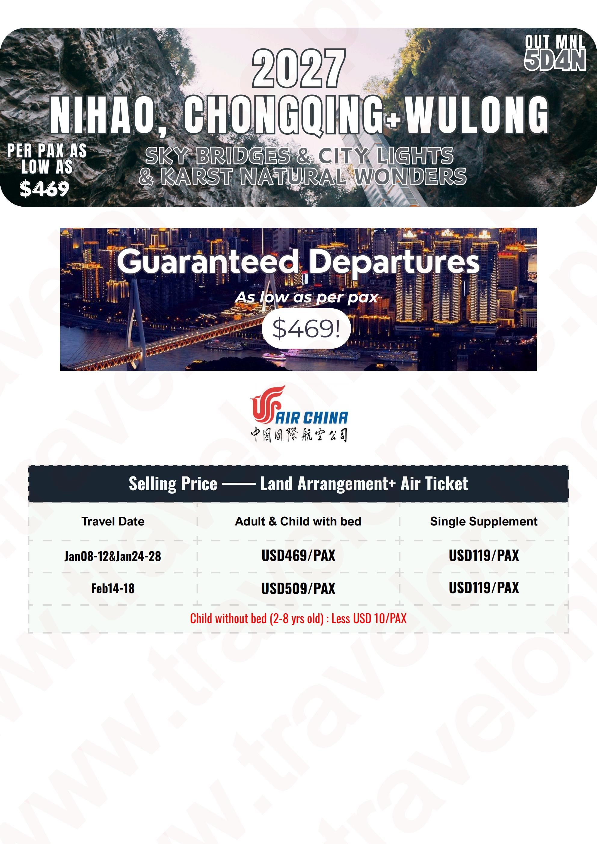 CHONGQING WULONG CHINA 5 DAYS 4 NIGHTS ALL IN JOINER GROUP TOUR PACKAGE FROM MANILA PHILIPPINES - AS LOW AS: $469/PAX - TRAVELONLINE itinerary