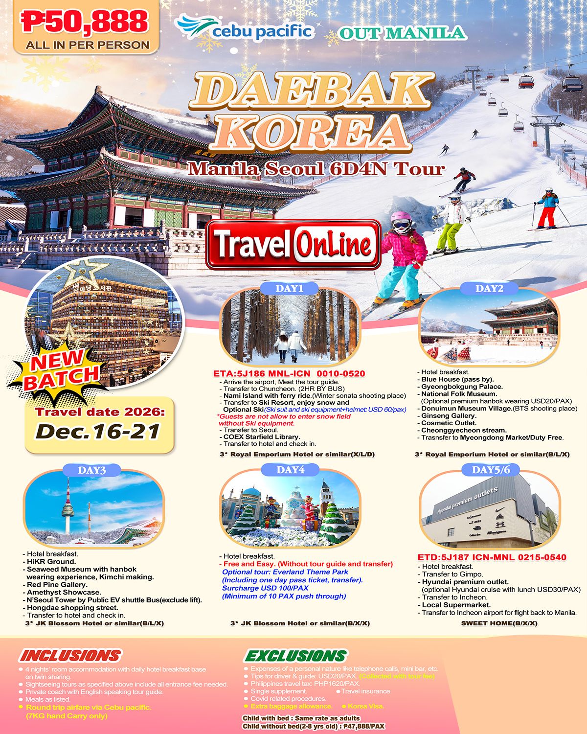 SOUTH KOREA MANILA SEOUL 6 DAYS 4 NIGHTS ALL IN JOINER GROUP TOUR PACKAGE FROM MANILA PHILIPPINES - AS LOW AS: ₱50888/PAX - TRAVELONLINE promo image