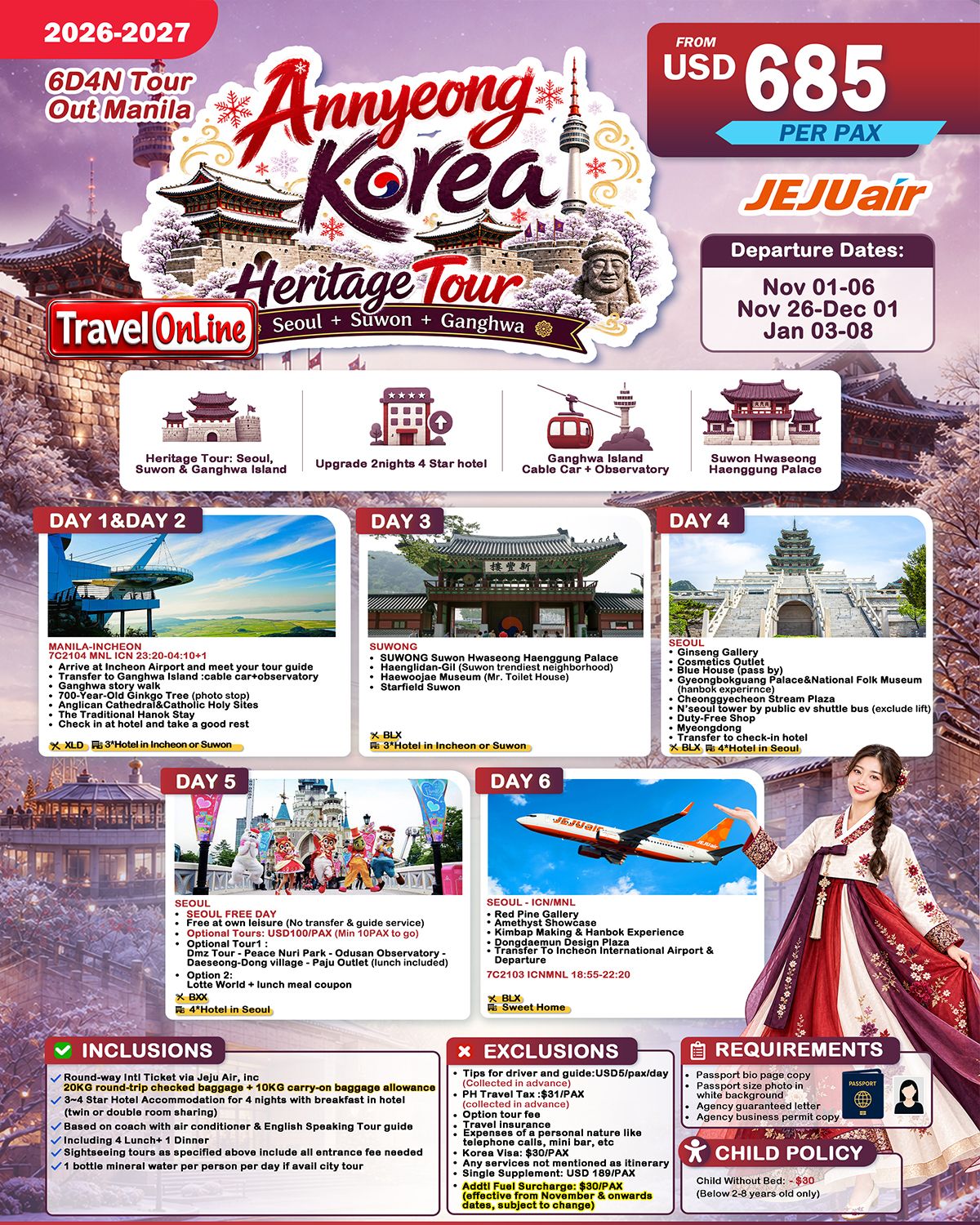 SOUTH KOREA HERITAGE TOUR 6 DAYS 4 NIGHTS ALL IN JOINER GROUP TOUR PACKAGE FROM MANILA PHILIPPINES - AS LOW AS: $685/PAX - TRAVELONLINE promo image