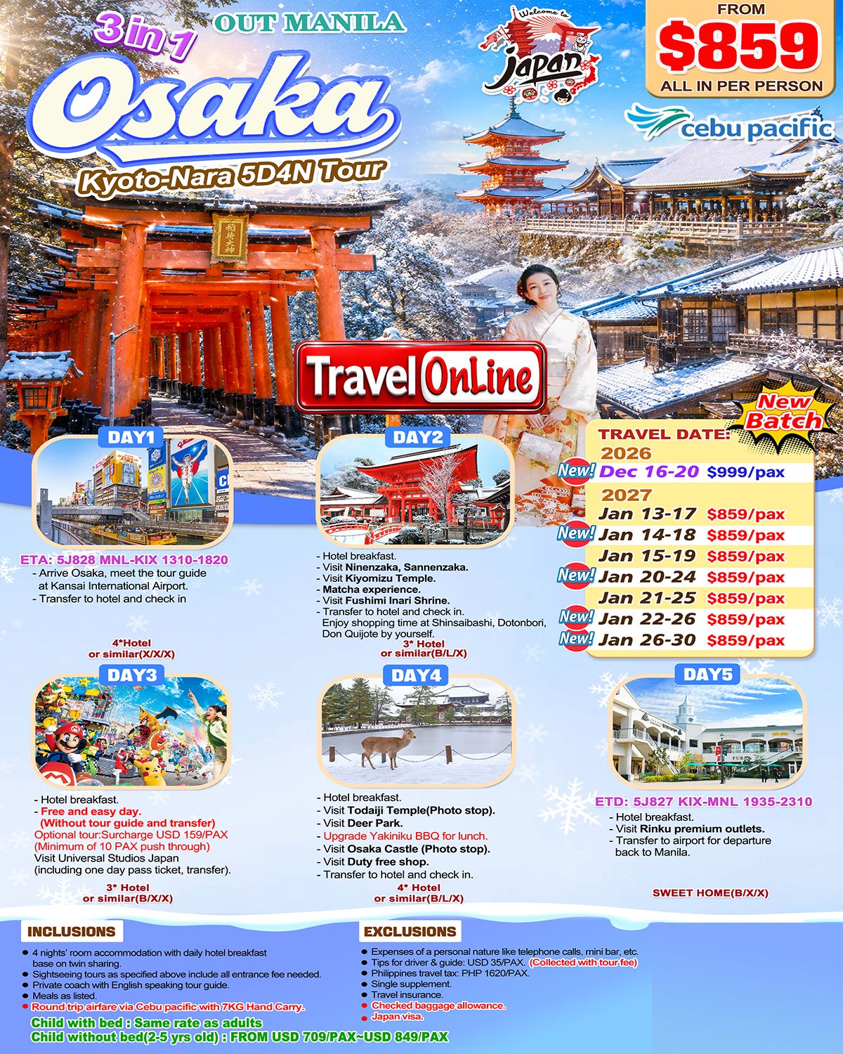 JAPAN OSAKA KYOTO NARA 5 DAYS 4 NIGHTS ALL IN JOINER GROUP TOUR PACKAGE FROM MANILA PHILIPPINES - AS LOW AS: $859/PAX - TRAVELONLINE