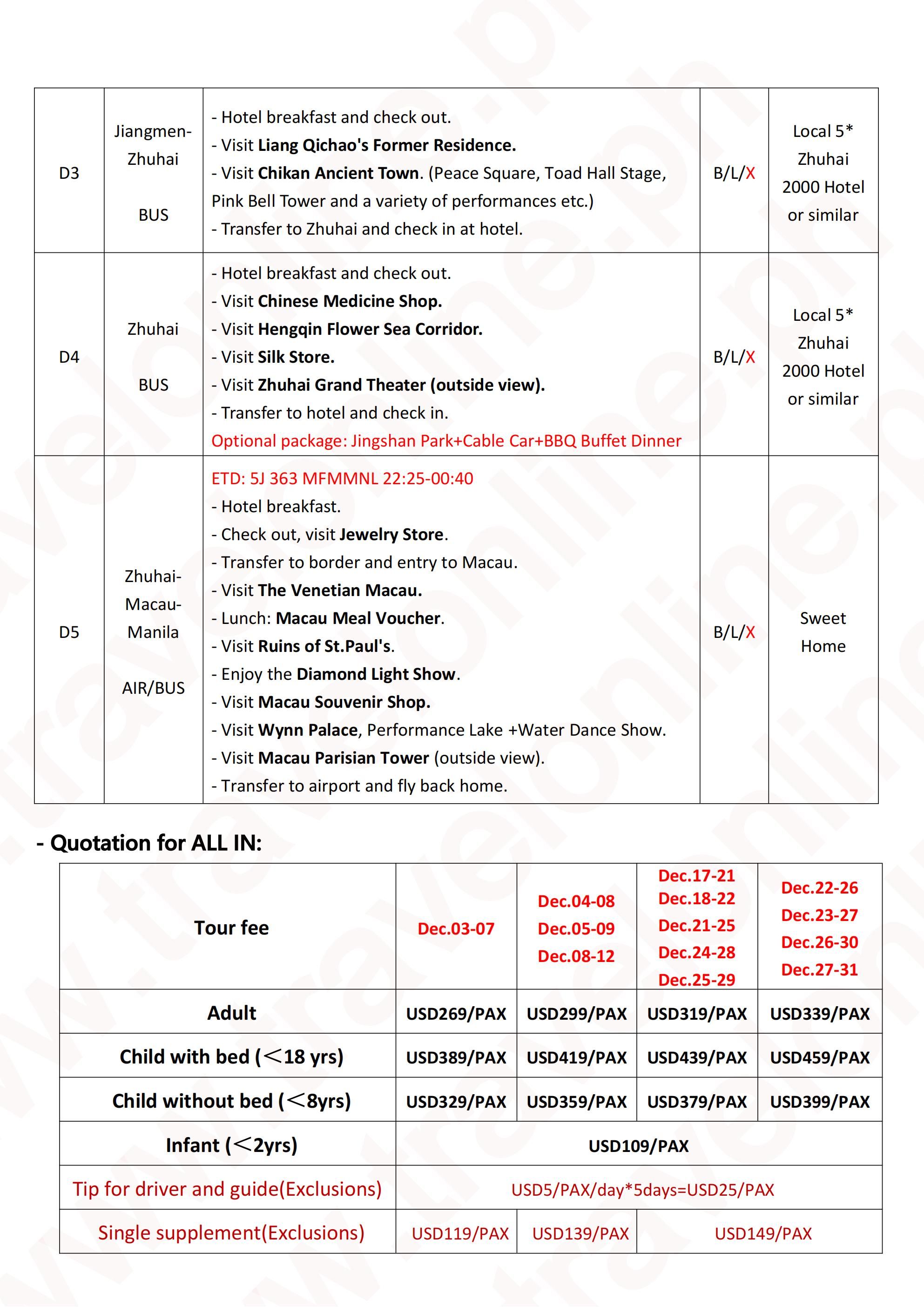 MACAU CHIKAN CANTON ZHUHAI 5 DAYS 4 NIGHTS ALL IN JOINER GROUP TOUR PACKAGE FROM MANILA PHILIPPINES - AS LOW AS: $269/PAX - TRAVELONLINE itinerary