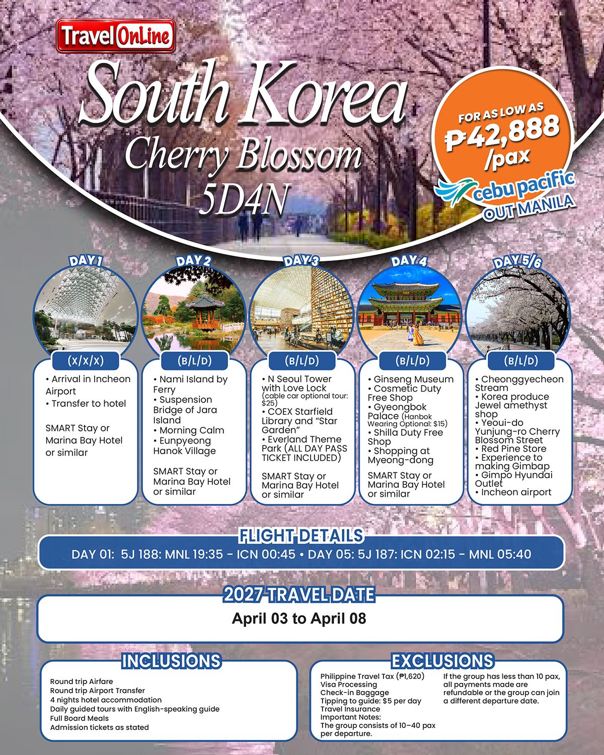 SOUTH KOREA CHERRY BLOSSOM 5 DAYS 4 NIGHTS ALL IN JOINER GROUP TOUR PACKAGE FROM MANILA PHILIPPINES - AS LOW AS: ₱42888/PAX - TRAVELONLINE promo image
